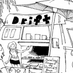 【旅する漫画家vol.3】Drift